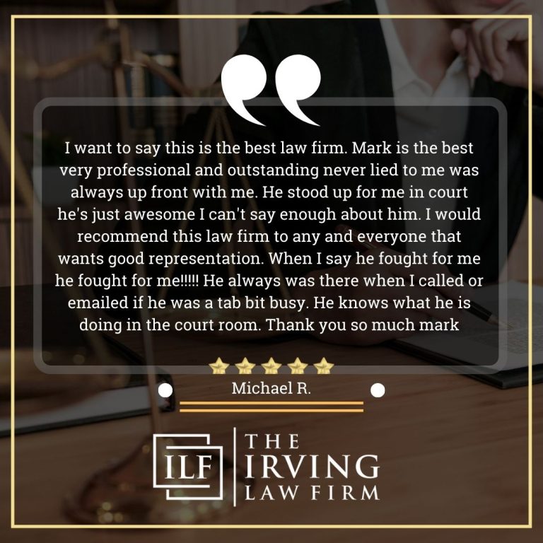 the irving law firm testimonials michael riley 768x768